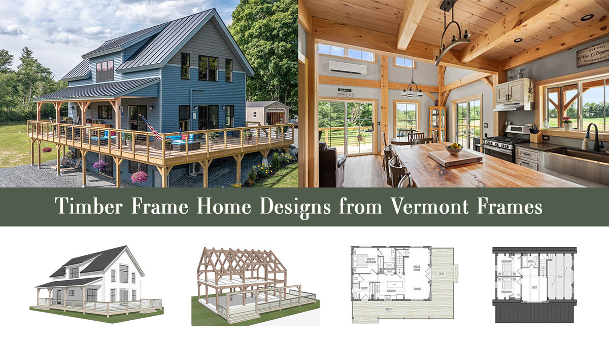 Timber Frame House Kits - Vermont Frames