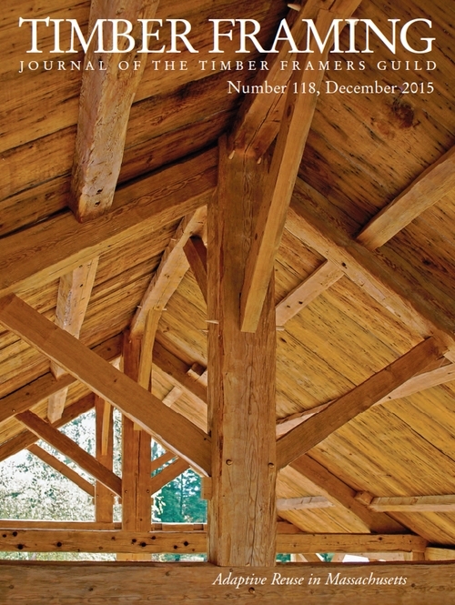 Timber Framing magazine - the journal of Timber Framers Guild